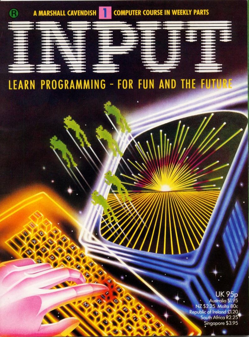 Cover of Input magazine issue 1: the word INPUT in glowing white letters above a ZX Spectrum keyboard, with green figures leaping through a wireframe screen towards a burst of light, and the strapline "Learn Programming - For Fun and the Future"