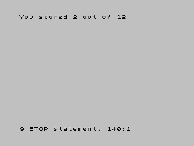 Splat's end-of-game screen: 'You scored 2 out of 12' above the Sinclair BASIC report line '9 STOP statement, 140:1'